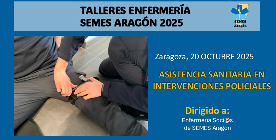 TALLERES ENFERMERÍA SEMES ARAGÓN 2025: ASISTENCIA&hellip;